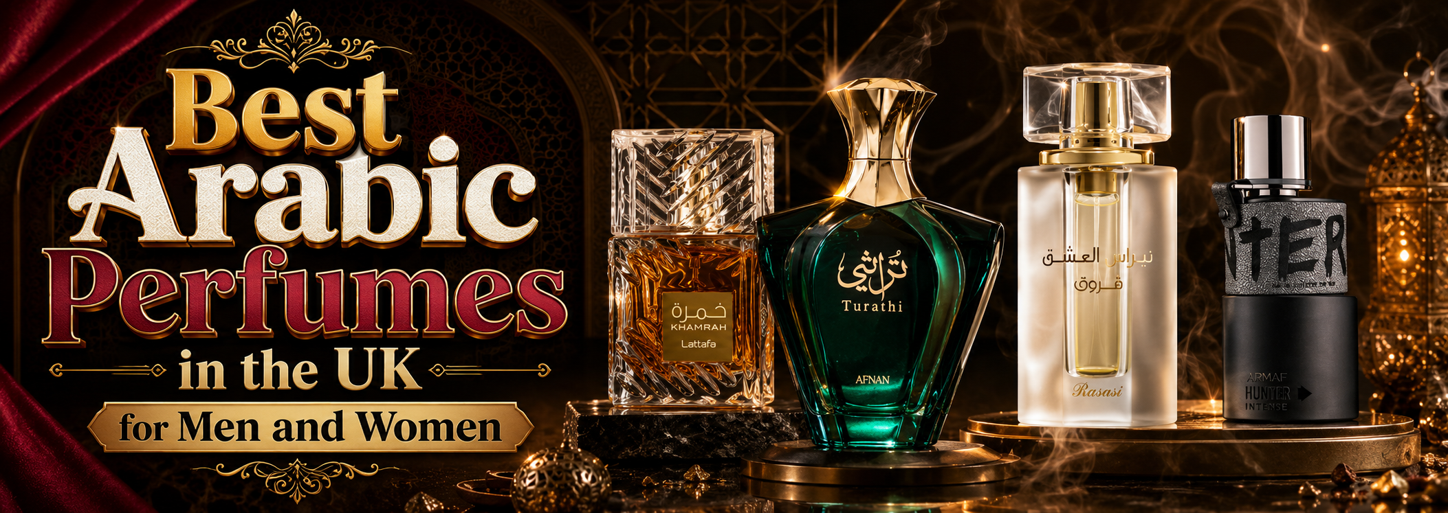 Best Arabic Perfumes in the UK for Men and Women
